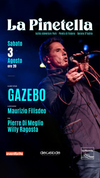 La Pinetella: special guest Gazebo