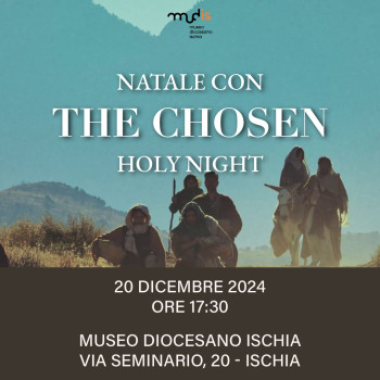 Natale con The Chosen -  Holy night